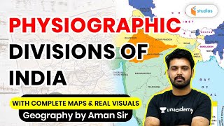 Physiographic Divisions of India  Indian Geography  By Aman Sir [upl. by Atikihs]