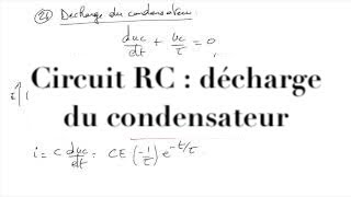 Electrocinétique  circuits comportant R L et C  décharge du condensateur [upl. by Ahsikat]