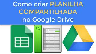 V15Como criar uma PLANILHA COMPARTILHADA no Google Drive [upl. by Pearce]