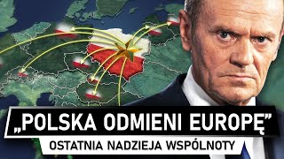 Polska nową NADZIEJĄ EUROPY  Nadchodzą zmiany [upl. by Aihcela]