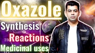 OXAZOLE I SYNTHESIS I REACTION I MEDICINAL USE I HINDI [upl. by Eneroc]