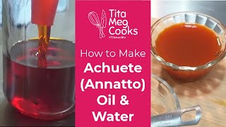 How to make achuete annatto oil and water [upl. by Michaud992]