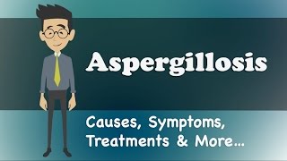 Aspergillosis  Causes Symptoms Treatments amp More… [upl. by Willie]