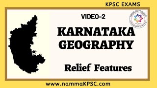 KARNATAKA GEOGRAPHY ಕರ್ನಾಟಕ ಭೂಗೋಳ Chapter 1 Relief Features [upl. by Altman]