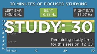 30 Minutes of Focused Studying The Best Binaural Beats [upl. by Mercado]