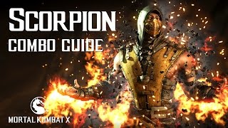 Mortal Kombat X SCORPION Beginner Combo Guide [upl. by Dolora]