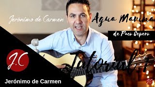 CÓMO TOCAR AGUA MARINA CON PARTITURA Y TABLATURATUTORIAL 1 Jerónimo de CarmenGuitarra Flamenca [upl. by Aleuname]