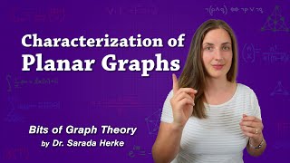 Graph Theory 61 Characterization of Planar Graphs [upl. by Gleason]