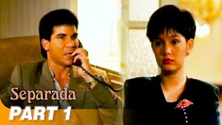 Separada FULL MOVIE Part 1  Maricel Soriano Edu Manzano [upl. by Isdnyl]