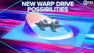 The NEW Warp Drive Possibilities [upl. by Eserrehs844]