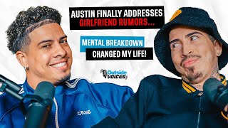 Austin Finally Addresses Girlfriend Rumors Mental Breakdown Changed My Life [upl. by Nosinned]