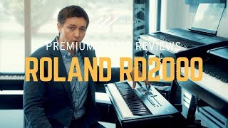 🎹Roland RD2000 Digital Piano Review amp Demo by Merriam Pianos🎹 [upl. by Remmer226]