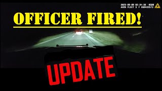 🚨OFFICER FIRED  UPDATE🚨 [upl. by Amled151]