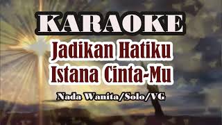 Karaoke JADIKAN HATIKU ISTANA CINTAMULengkap Lirik HD [upl. by Eras]