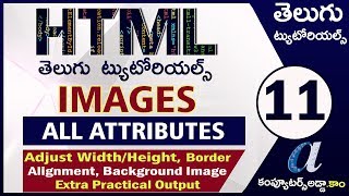 HTML Telugu Tutorials Part11  IMAGE  All Attributes Adjust SizeBorderBG ImageTitle [upl. by Rafe431]