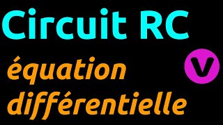 Circuit RC  équation différentielle [upl. by Hum925]