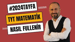 TYT MATEMATİK NASIL FULLENİR 2024tayfa [upl. by Niahs]