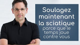 Comment soigner maintenant une sciatique [upl. by Mosera436]