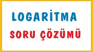 LOGARİTMA SORU ÇÖZÜMÜ  ŞENOL HOCA [upl. by Eceinhoj]