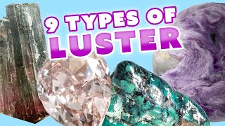 All About Luster amp Gemstones [upl. by Nelon]