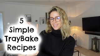 5 SIMPLE TRAYBAKE RECIPES  EASY MEAL IDEAS  Kerry Whelpdale [upl. by Aicargatla]