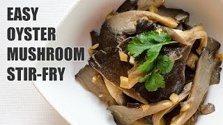 How to Cook Oyster Mushroom Stir Fry Recipe [upl. by Anerev102]