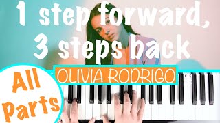 How to play 1 STEP FORWARD 3 STEPS BACK  Olivia Rodrigo Piano Tutorial  Piano PartChords [upl. by Henrion591]