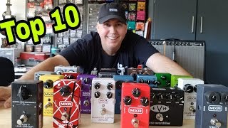 Top 10 MXR Pedals [upl. by Barrus]