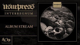 USURPRESS  Interregnum Official Album Stream [upl. by Novonod344]