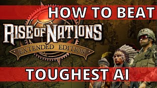 RISE OF NATIONS  HOW TO BEAT A TOUGHEST AI [upl. by Heyer852]