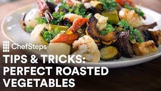 Perfect Roasted Vegetables [upl. by Eb]