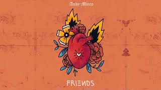 Andy Mineo  Friends [upl. by Eixam]