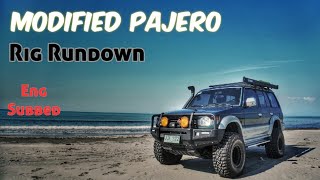 Modified Pajero  Rig Rundown  Vlog 4x4 Eng sub pajero 4x4ph [upl. by Annaet]