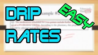 How to Calculate IV Drip Rates the EASY way 3 Step Method [upl. by Carvey]