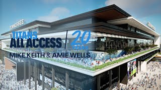 New Stadium Project  Titans All Access [upl. by Ahsienod712]