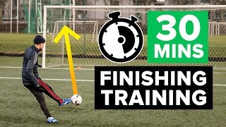 SCORE MORE GOALS  30 minute finishing football training programme [upl. by Ninehc]