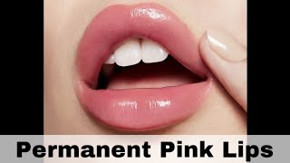 DIY Permanent Pink Lips At Home [upl. by Correna]