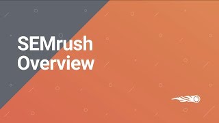 Semrush Overview The AllinOne SEO Toolkit for Marketing Pros [upl. by Adlanor]