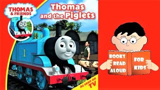 🚂 5 Minute Thomas and Friends Story  THOMAS AND THE PIGLETS read aloud by Books Read Aloud For Kids [upl. by Animrac]