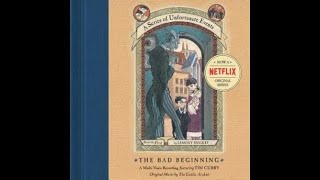 A Series of Unfortunate Events The Bad Beginning Audiobook [upl. by Ardaed]