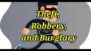 Difference between Theft Robbery and Burglary [upl. by Denys]