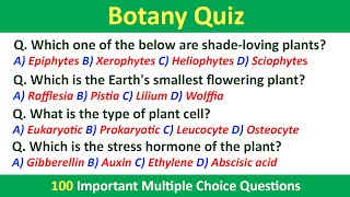 Botany Quiz  100 Important MCQ  Science Quiz Questions For Students  Science GK  ScienceQuiz [upl. by Lluj241]