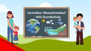 Lernvideo Wasserkreislauf 💧 HSU Grundschule [upl. by Olihs217]