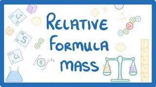 GCSE Chemistry  Relative Formula Mass 24 [upl. by Wat155]