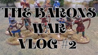 The Barons War VLOG 2 [upl. by Gnaig]