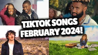 Top Trending Songs on TikTok  FEBRUARY 2024 [upl. by Raual]