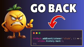 How to Go Back to Previous Page in Javascript [upl. by Lalad]
