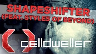 Celldweller  Shapeshifter feat Styles of Beyond [upl. by Essenaj]