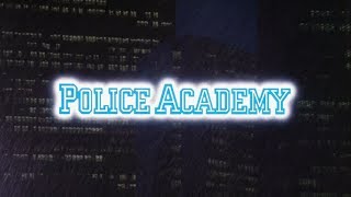 Police Academy  Opening Titles [upl. by Salsbury]