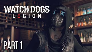 Watch Dogs Legion  Wrench Playthrough  Part 1 [upl. by Ycniuq]